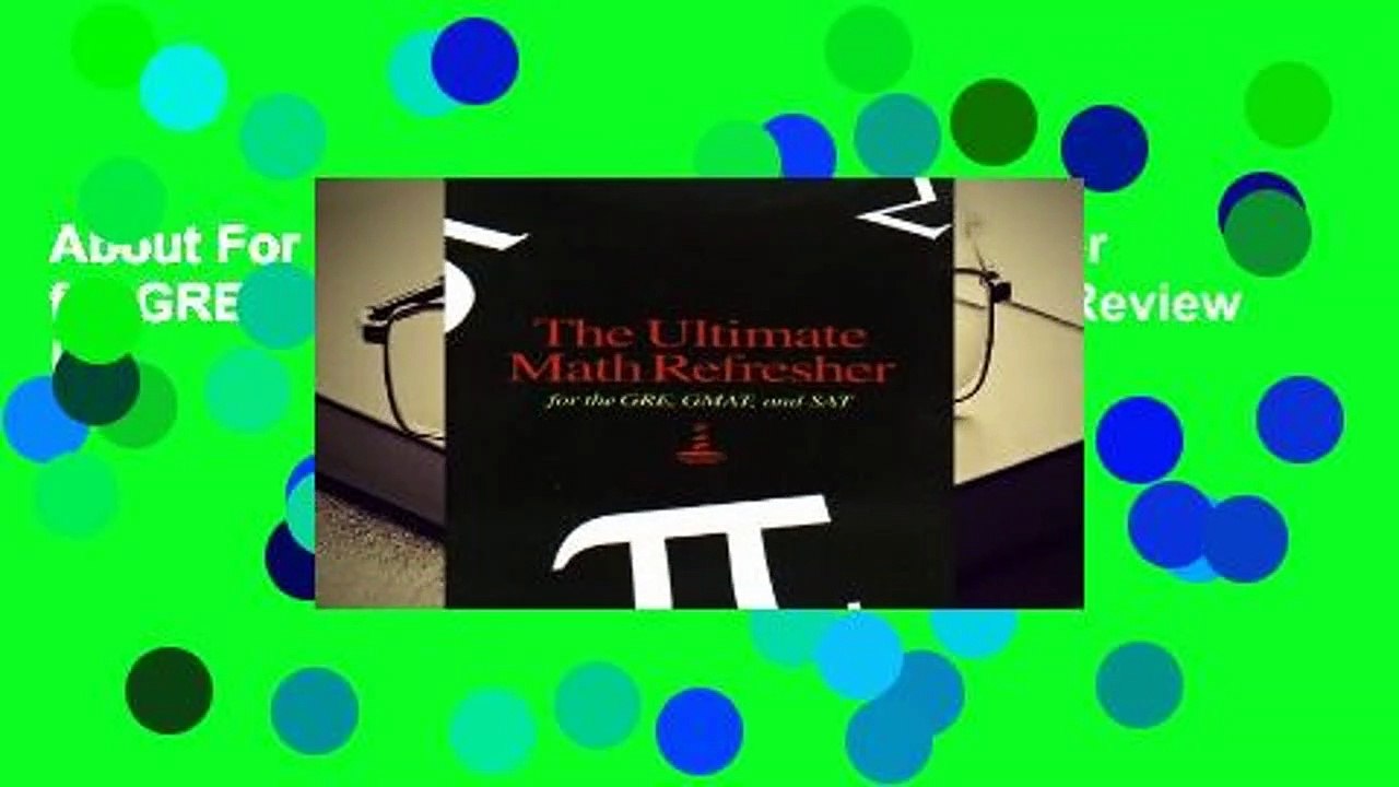 About For Books  Ultimate Math Refresher for GRE, GMAT, and SAT by Lighthouse Review Inc