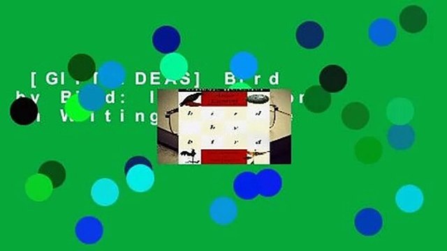 [GIFT IDEAS] Bird by Bird: Instructions on Writing and Life