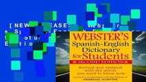 [NEW RELEASES]  Webster s Spanish-English Dictionary for Students, Second Edition