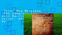 Trial New Releases  The Complete Apocrypha: 2018 Edition with Enoch, Jasher, and Jubilees by