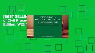 [BEST SELLING]  Federal Rules of Civil Procedure; 2019 Edition: With Statutory Supplement