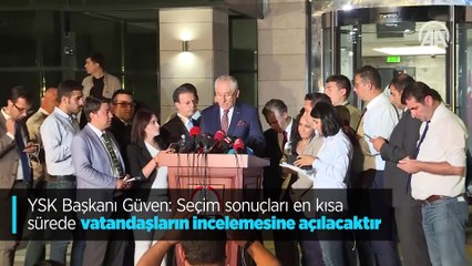 YSK Başkanı Güven: Seçim sonuçları en kısa sürede vatandaşların incelemesine açılacaktır