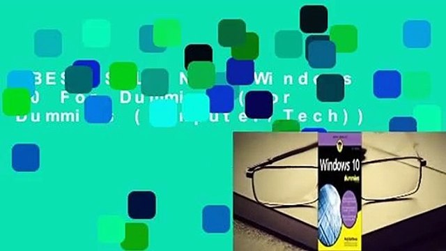 [BEST SELLING] Windows 10 For Dummies (For Dummies (Computer/Tech))
