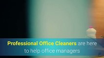 Should You Let Office Cleaners To Create The Ideal Cleaning Package?