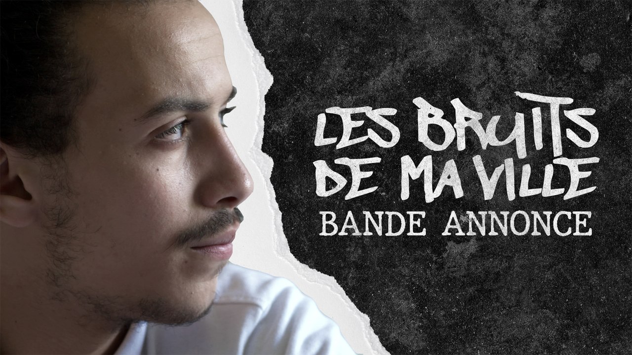 Les bruits de ma ville - Bande-annonce