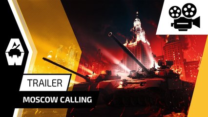 Armored Warfare - Trailer 'Moscow Calling'