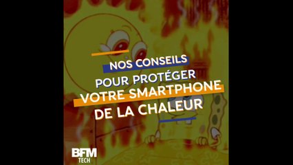 Nos conseils pour protéger votre smartphone de la chaleur