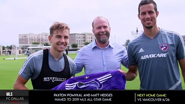 FC Dallas Paxton Pomykal and Matt Hedges Named to 2019 MLS All-Star Game