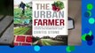 The Urban Farmer: Growing Food for Profit on Leased and Borrowed Land  Best Sellers Rank : #1