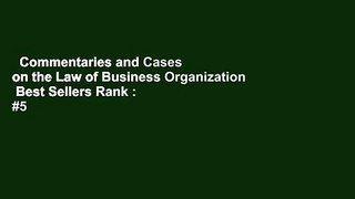 Commentaries and Cases on the Law of Business Organization  Best Sellers Rank : #5