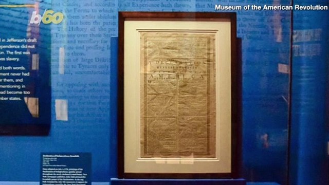 Printed Version of Declaration of Independence Printed in 1776 Is Now on Display