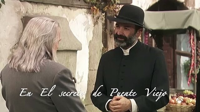 Avance EL SECRETO DE PUENTE VIEJO - 26 de junio