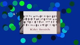 Kiki Smith  Review