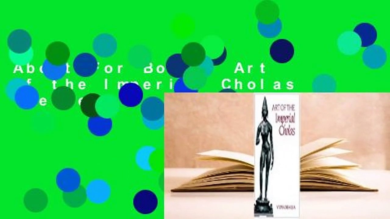 About For Books  Art of the Imperial Cholas  Review