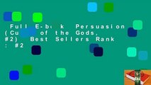 Full E-book  Persuasion (Curse of the Gods, #2)  Best Sellers Rank : #2