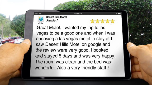 Desert Hills Motel Las Vegas Terrific Five Star Review by Saundra T.