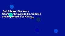 Full E-book  Star Wars Character Encyclopedia, Updated and Expanded  For Kindle