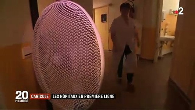 Spéciale Canicule : Sans climatisation les hôpitaux étouffent et les malades suffoquent en raison de la chaleur