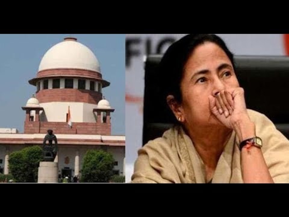 सुप्रीम कोर्ट से मिला ममता बनर्जी को बड़ा झटका,...