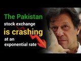 The Pakistan stock exchange is crashing at an exponential rate