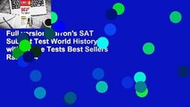 Full version Barron's SAT Subject Test World History with Online Tests Best Sellers Rank : #4