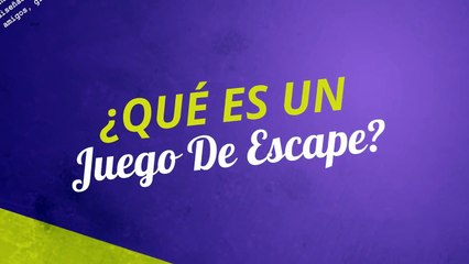 ¿Qué son los juegos de escape?