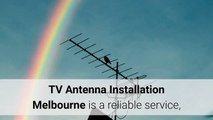 Facts To Confirm When Hiring TV Antenna Installation Melbourne