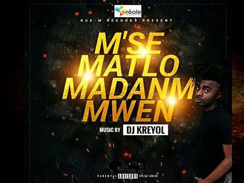 M'se Matlo Madanm Mwen (Dj Kreyol)
