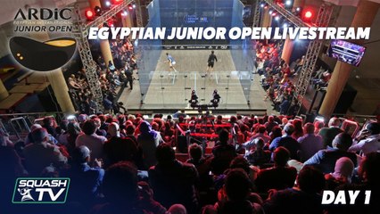 Squash: Egyptian Junior Open - Day 1 Livestream