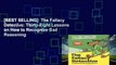 [BEST SELLING]  The Fallacy Detective: Thirty-Eight Lessons on How to Recognize Bad Reasoning