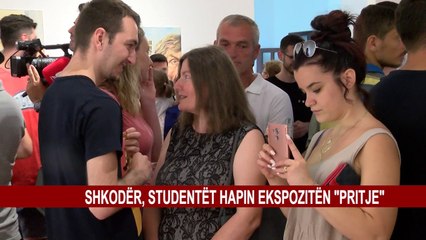 SHKODËR, STUDENTËT HAPIN EKSPOZITËN “PRITJE”