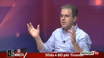 Report TV -Skënderi: 4 miniqytetet brenda Tiranës që do të bëj, po fitova zgjedhjet