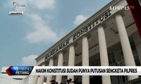 Hakim Konstitusi Sudah Punya Putusan Sengketa Pilpres