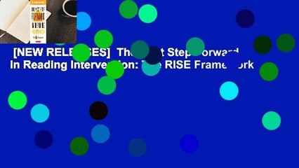[NEW RELEASES]  The Next Step Forward in Reading Intervention: The RISE Framework