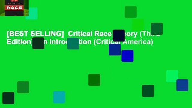 [BEST SELLING] Critical Race Theory (Third Edition): An Introduction (Critical America)