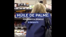 Huile de palme: l'ONG Foodwatch épingle 5 produits