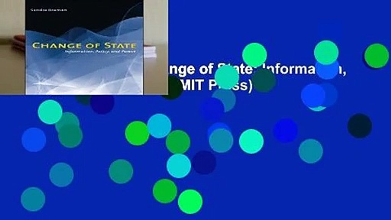 [MOST WISHED]  Change of State: Information, Policy, and Power (The MIT Press)