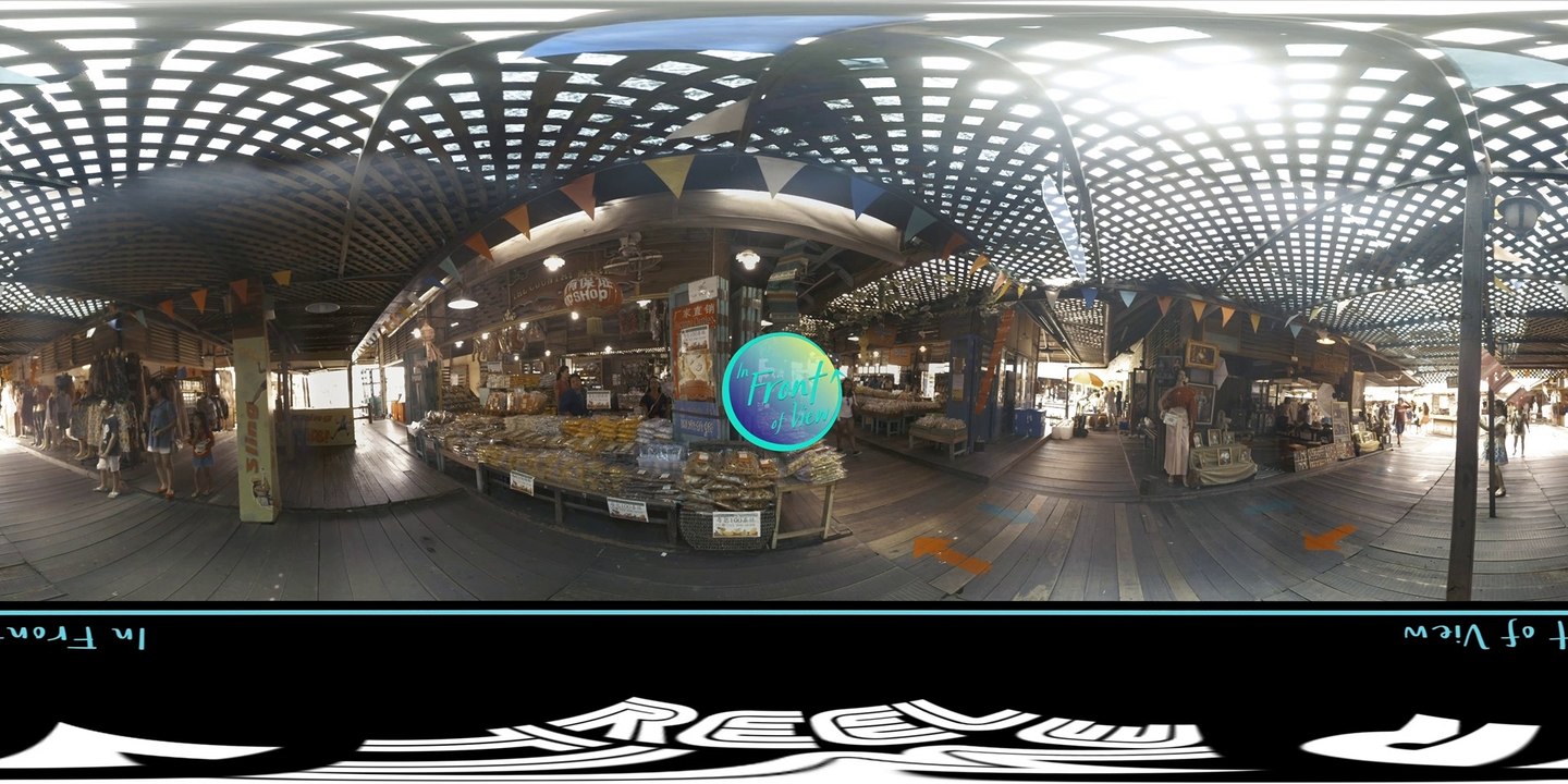 In Front of View -  The Many Markets of Thailand in 360° VR