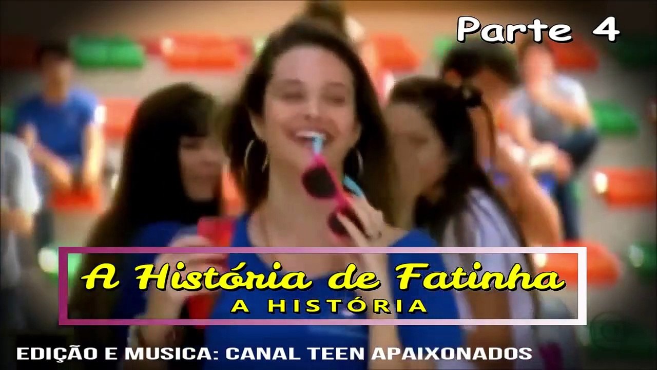A História de Fatinha - Parte 4