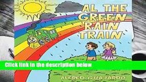Full version  Al  the Green Rain Train  Best Sellers Rank : #1