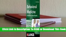 Online Behavioral Medicine a Guide for Clinical Practice 4/E  For Full