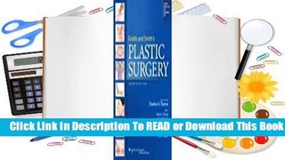 [Read] Grabb and Smith's Plastic Surgery  For Kindle
