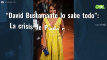 “David Bustamante lo sabe todo”: La crisis de Paula Echevarría y Miguel Torres (y es gorda)