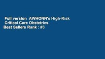 Full version  AWHONN's High-Risk  Critical Care Obstetrics  Best Sellers Rank : #3