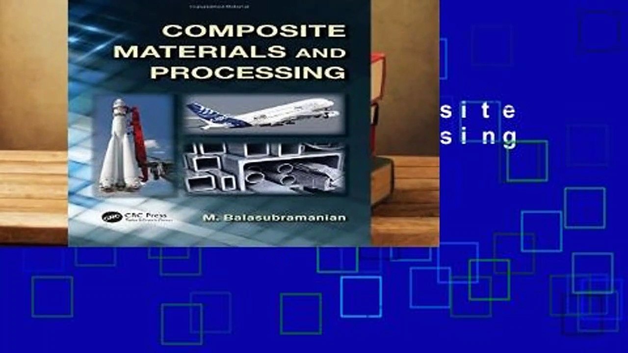 Full version Composite Materials and Processing Best Sellers Rank 2
