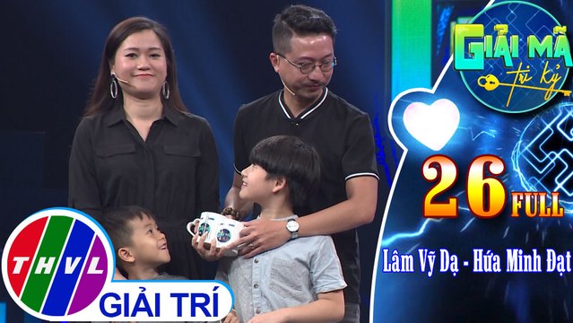 THVL | Giải mã tri kỷ - Tập 26: Diễn viên Lâm Vỹ Dạ - Diễn viên Hứa Minh Đạt