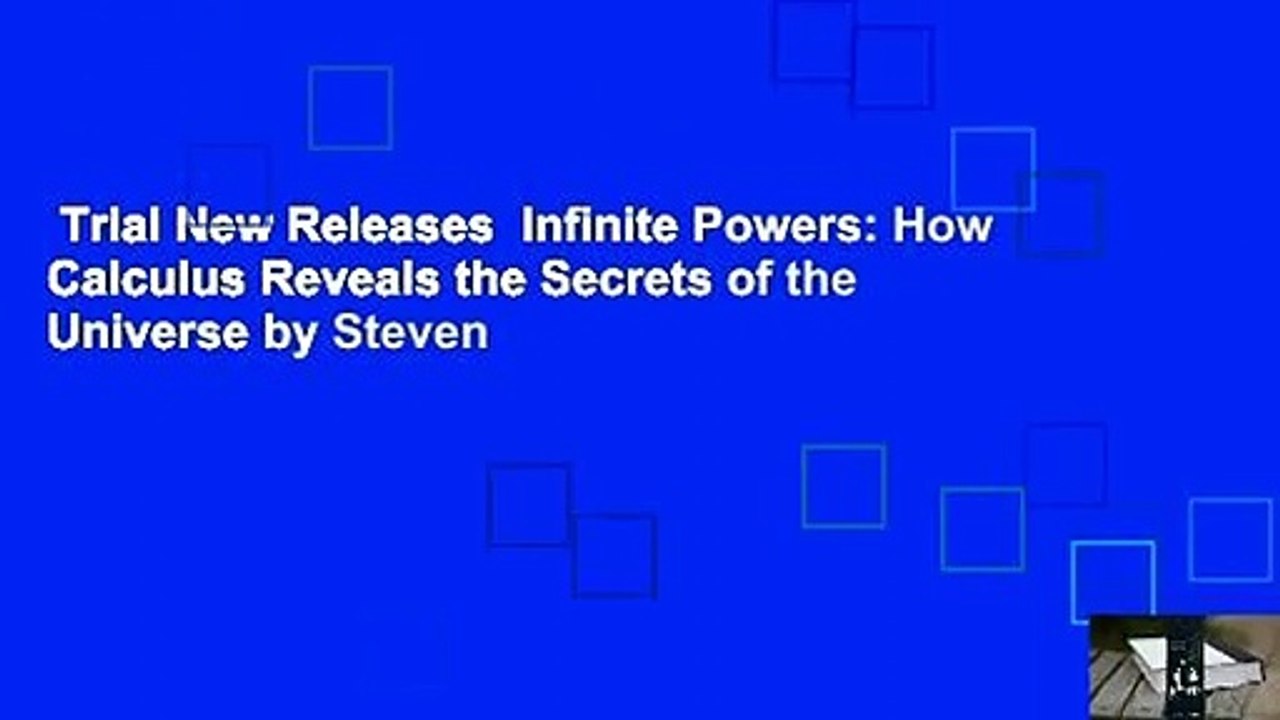 Trial New Releases  Infinite Powers: How Calculus Reveals the Secrets of the Universe by Steven
