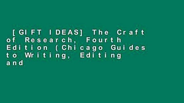 [GIFT IDEAS] The Craft of Research, Fourth Edition (Chicago Guides to Writing, Editing and