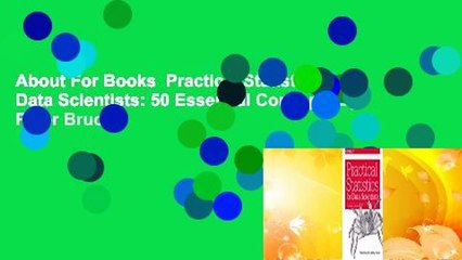 About For Books  Practical Statistics for Data Scientists: 50 Essential Concepts by Peter Bruce