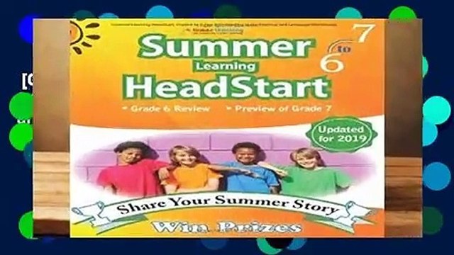 [GIFT IDEAS] Summer Learning HeadStart, Grade 6 to 7: Fun Activities Plus Math, Reading, and